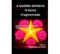 A Guerra Infinita - O Reino Fragmentado (ebook)