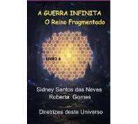 A Guerra Infinita - O Reino Fragmentado (ebook)