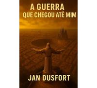 A GUERRA QUE CHEGOU ATÉ MIM: Do céu caiu fogo, e a cidade virou um cemitério aberto. David caminha entre lembranças buscando um sentido para sobreviver. Quando tudo se perde, só resta se aga
