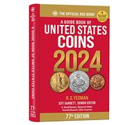 A Guide Book of United States Coins 2024: The Official Red Book