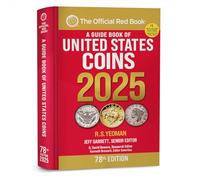A Guide Book of United States Coins 2025: The Official Red Book