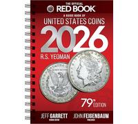 A Guide Book of United States Coins 2026: The Official Red Book