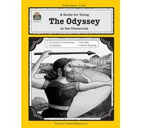 A Guide for Using The Odyssey in the Classroom (Literature Units)