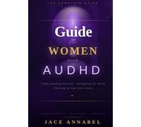 A Guide for Women with AUDHD