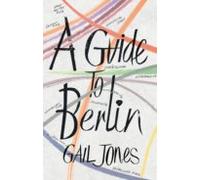 A Guide To Berlin (ebook)