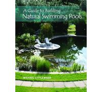 Guía para construir piscinas naturales