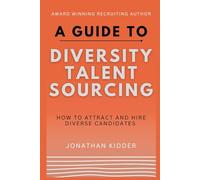 A Guide to Diversity Talent Sourcing: How to attract and hire Diverse Candidates using Boolean strings and tools online