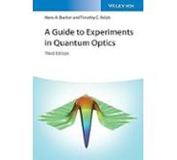 A Guide To Experiments In Quantum Optics