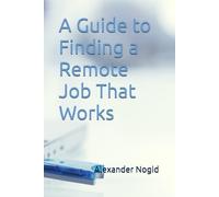 A Guide to Finding a Remote Job That Works