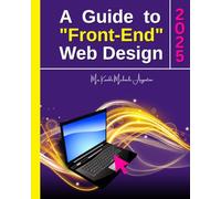 A Guide to Front-End Web Design 2025