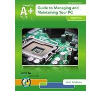 A+ Guide to Managing & Maintaining Your PC (with 2 terms (12 months) Printed Access Card)