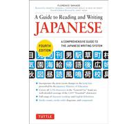 A Guide to Reading and Writing Japanese: Fourth Edition, JLPT All Levels (2,136 Japanese Kanji Characters) [Idioma Inglés]