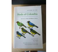 A Guide to the Birds of Colombia