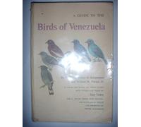 A Guide To The Birds Of Venezuela