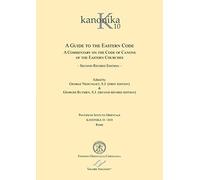 A guide to the Eastern code. A commentary on the code of canons of the Eastern Churches