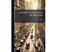 A Guide to the Falls of Niagara