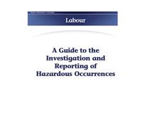 A Guide to the Investigation and Reporting of Hazardous Occurrences