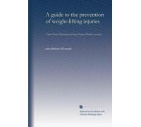 A guide to the prevention of weight-lifting injuries: United States Department of labor, Frances Perkins, secretary