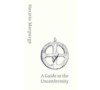 A Guide to the Unconformity: 1 (Fault Lines)