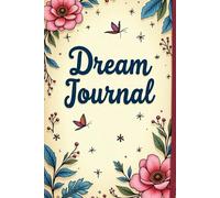 A Guided Dream Journal For Lucid Dreaming Practice