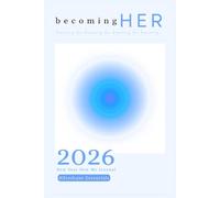 A Guided Mindset & Glow-Up Journal for Confidence, Discipline, and Personal Growth (Becoming HER)