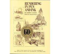 A Guptill Rendering in Pen and Ink - 60th Anniversary Editio n (Tapa blanda)