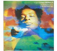 A GUY CALLED GERALD - A GUY CALLED GERALD / AUTOMANIKK