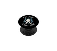 A Guy Like Me Is Hard To Find Bigfoot Sasquatch Retro Design PopSockets PopGrip Adhesivo