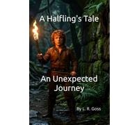 A Halfling's Tale: An Unexpected Journey