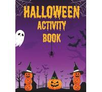 A Halloween Activity Book for Kids & Toddlers | 100+ Pages of Coloring, Puzzles, Mazes & More!