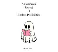 A Halloween Journal Of Endless Possibilities