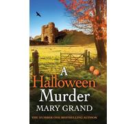 A Halloween Murder: The page-turning cosy mystery for 2025, from the author of the NUMBER ONE smash hit A Christmas Murder (The Isle of Wight Killings, 4)