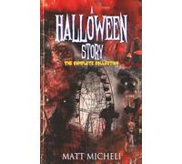 A Halloween Story: The Complete Collection: 3