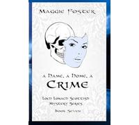 A Hame, A Home, A Crime: Loch Lonach Scottish Mystery Series, Book Seven