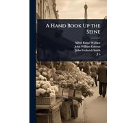 A Hand Book Up the Seine