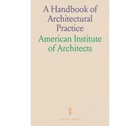A Handbook of Architectural Practice