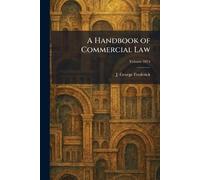 A Handbook of Commercial Law