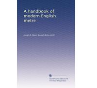 A handbook of modern English metre