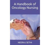 A Handbook of Oncology Nursing