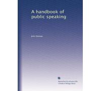 A handbook of public speaking
