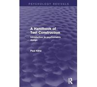 A Handbook of Test Construction: Introduction to Psychometric Design (Psychology Revivals)