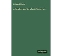 A Handbook of Vertebrate Dissection