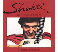A Handful Of Beauty by Shakti with John McLaughlin (2005-10-04)