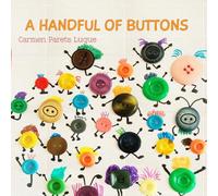 A handful of buttons: Picture book about family diversity (Diversity & Inclusion Series)