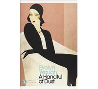 A Handful of Dust (Penguin Modern Classics)