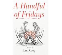 A Handful of Fridays