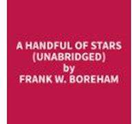 A Handful Of Stars (unabridged) (audiolibro)