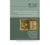 A Handlist of the Manuscripts in the Institute of Ethiopian Studies, Volume One: The Gǝ'ǝz and Amharic Materials of the Ethiopian Orthodox ... 19 (Ethiopic Manuscripts, Texts, and Studies)