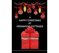 A Happy Christmas at Fernwood Cottages