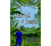 A Hat Full of Sweat